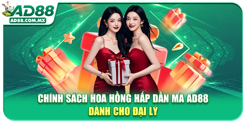 Chính sách hoa hồng hấp dẫn mà AD88 dành cho đại lý