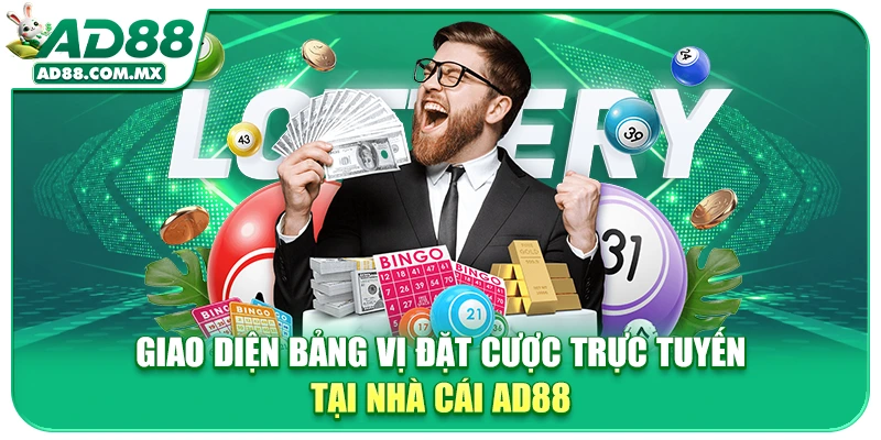 Giao diện bảng vị đặt cược trực tuyến tại nhà cái AD88